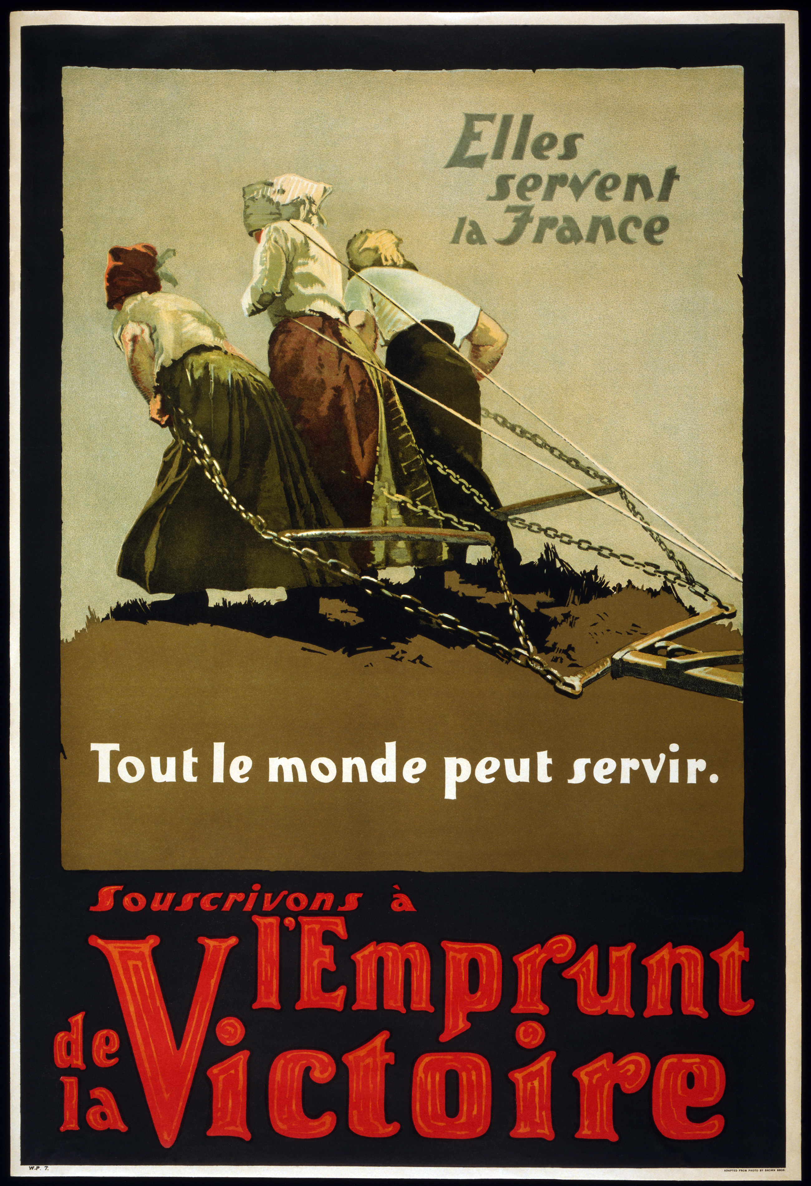 1918年のカナダ戦時公債ポスター(フランス語版)。馬用に作られた鋤を引く3人のフランス人女性が描かれ、「彼女たちはフランスに奉仕する。誰もが奉仕できる。勝利公債を買おう」とある。
